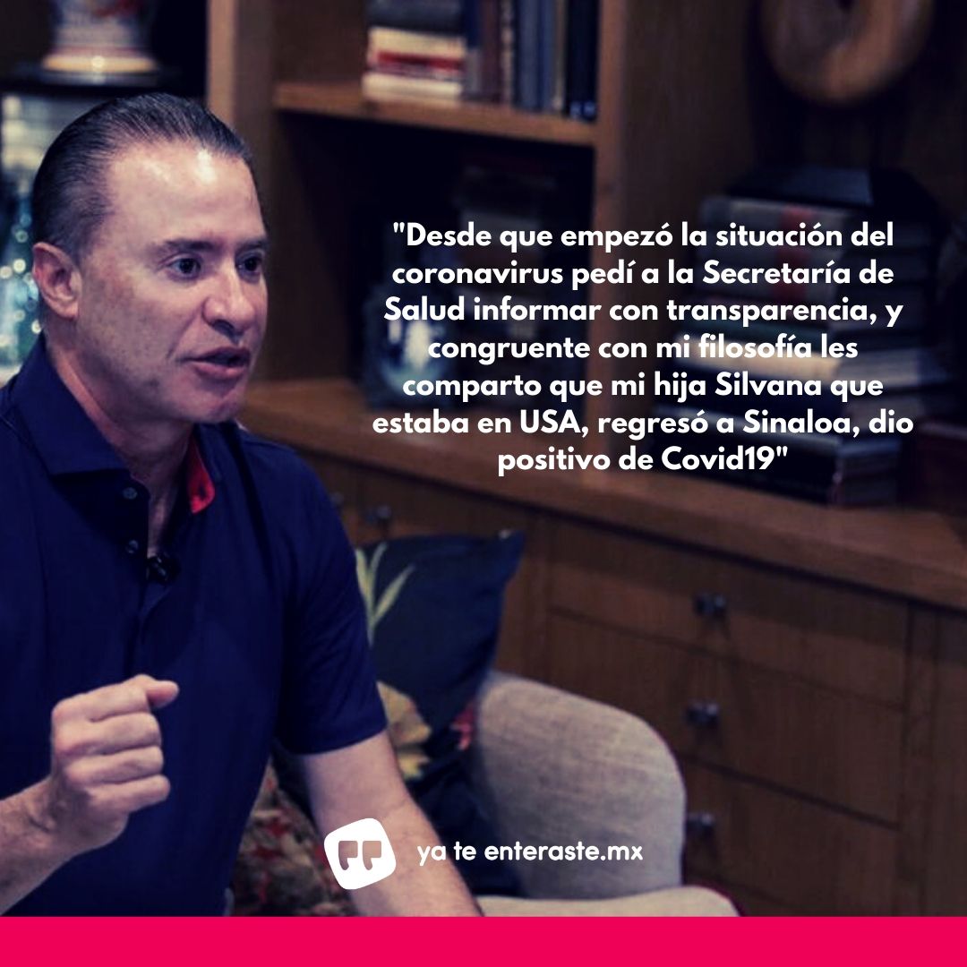Quirino Ordaz anuncia que su hija dio positivo a la prueba del coronavirus