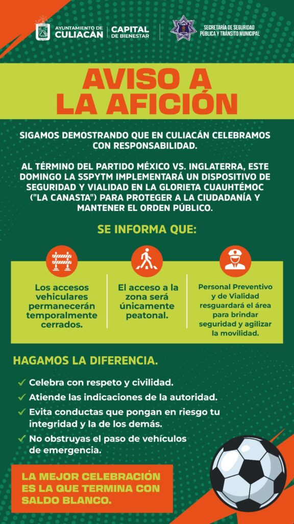 La Canasta, en Culiacán será peatonal y habrá operativo de seguridad, tras el partido México vs. Inglaterra el domingo