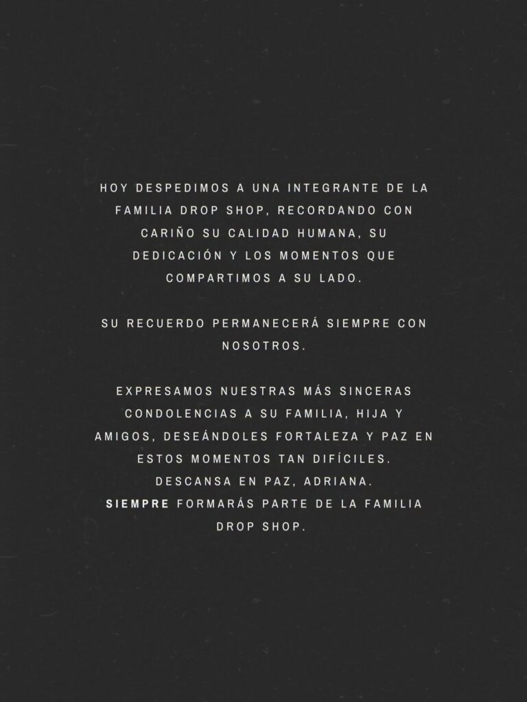 Fallece la influencer Adriana García; “siempre formarás parte de la familia”: Drop Shop lamenta la pérdida de su colaboradora